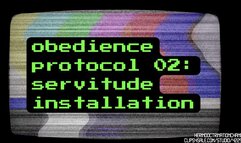 Obedience Protocol 02 Servitude Install MP3