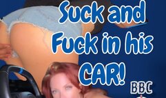 BBC Public Suck and Fuck in his CAR!