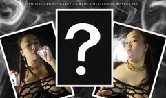 Dark Temptation: Smoking Two Cigarettes and a Mysterious Bonus Clip