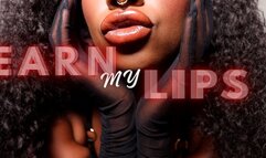 Earn My Lips