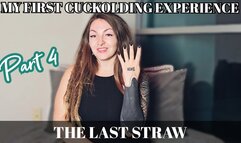 Cuckold storytime part 4; the final straw WMV