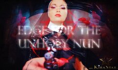 4K Edge For The Unholy Nun