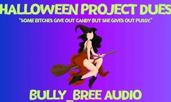 Halloween Project Dues Audio