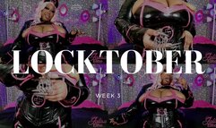 Locktober 2025 Week Three