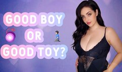 Good Boy or Good Toy? Used as an obedient, mindless toy by Goddess Psyche