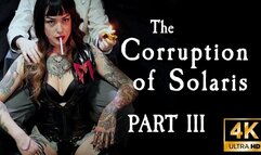 The Corruption of Solaris Pt 3: A Smoking Sci-Fi Film 4K