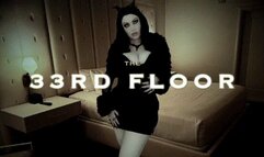 The 33rd Floor- Into the Dark HD