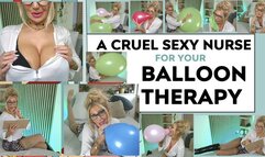Sexy, Cruel Nurse treats your BALLOON FETISH - Mocking, teasing, laughing, taunting & POPPING BALLOONS