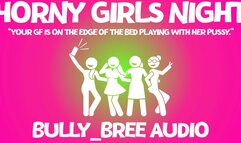 Horny Girls Night Audio