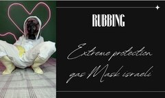 extreme protection gas mask israeli rubbing