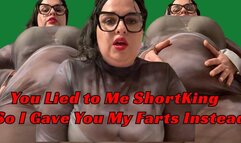 You Lied to Me, Short King So I Gave You My Farts Instead mp4