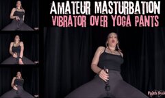Amateur Masturbation: Vibrator over Yoga Pants - mp4
