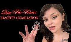 Pussy Free Forever Chastity Punishment