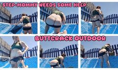 BUTTCRACK OUTDOOR - STEP MOMMY NEEDS YOUR HELP