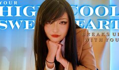 Your Highschool Sweetheart Breaks Up With You