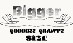 Goddess Grants Size