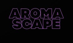 AROMASCAPE