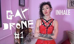 Gay Drone #1 INHALE