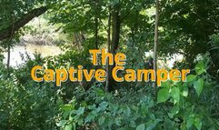 The Captive Camper - No Behind the Scenes