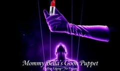 Mommy Bella's Gooning Puppet