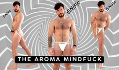THE AROMA MINDFUCK