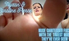 Nyxon & Caroline Pierce Nude Giantesses Fuck With The Tiniest Man They've Ever Seen 540p