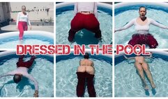 DRESSED IN THE POOL