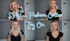 SFW - Fashion Collar Try On