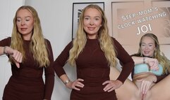 Step-mom's clock watching JOI