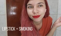 Lipstick + smoking