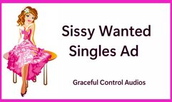 Sissy Wanted Singles Ad - Feminization - Graceful Control Audios