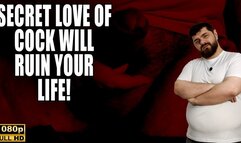 Secret Love Of Cock Will Ruin Your Life - KingMarti - Full HD 1080p