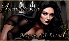 Astarielle's Sissy Heresy JOI Ritual