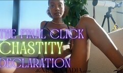 The Final Click Chastity Declaration
