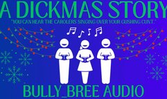 A Dickmas Story Audio