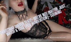 Christmas Dinner Tease: You're Not Invited, Just Watch & Edge [POV Humiliation]- Gooning
