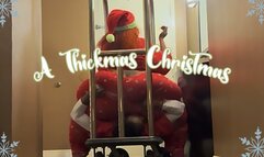 A Thickmas Christma’s
