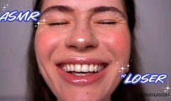 ASMR LOSER humiliation