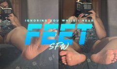 Ignoring You While I Read Feet SFW