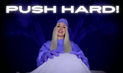 PUSH HARD!
