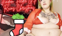 Findom Feedee GF Ruins Christmas