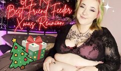 GFE - Best Friend Feeder Xmas Reunion