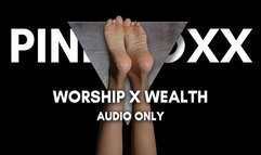 Worship My Feet and Stroke to Overflowing Wealth