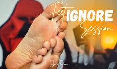 Feet Ignore Session
