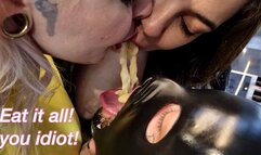 Spit food and crush humiliation with Madame Fermans and Louise - FOOT GAGGING - FOOT WORSHIP - FOOT FETISH - VERBAL HUMILIATION - FOOT SLAVE - HOUSE SLAVE - CRUSH BANANA