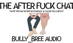 The After Fuck Chat Audio