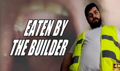 Eaten By The Builder - 4k UHD 2160p - KingMarti - MOV
