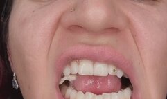 I chew gum, showing my whole mouth.