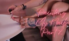 “Painting My Nail Part 2”