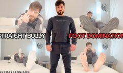 STRAIGHT BULLY FOOT DOMINATION